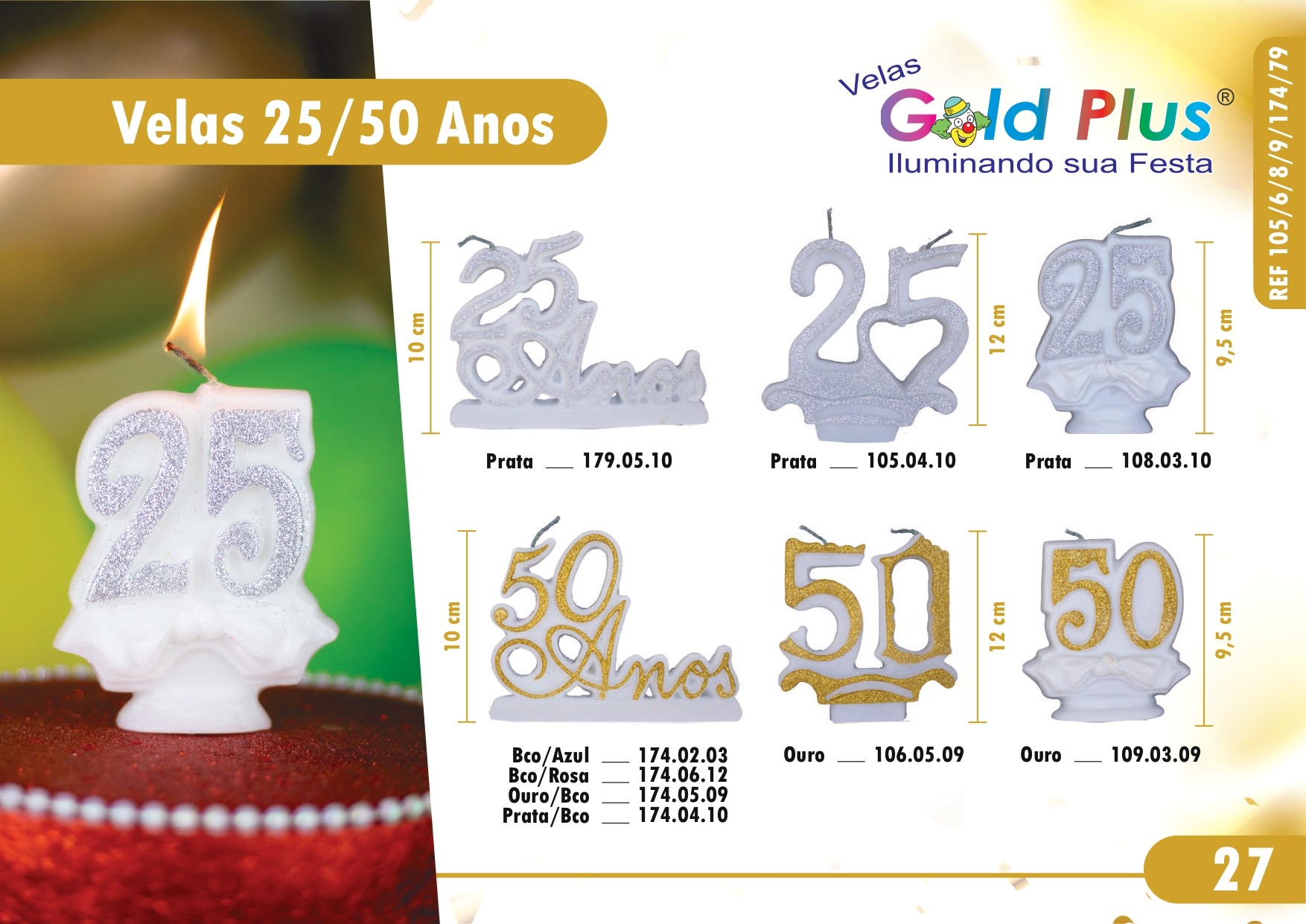 VELAS 25 e 50 ANOS