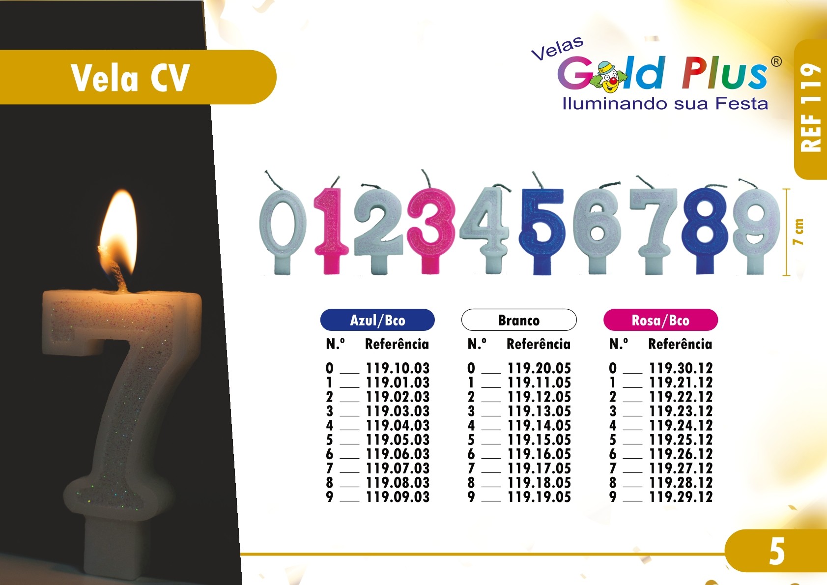 REF. 119 - VELA CV COM GLITTER