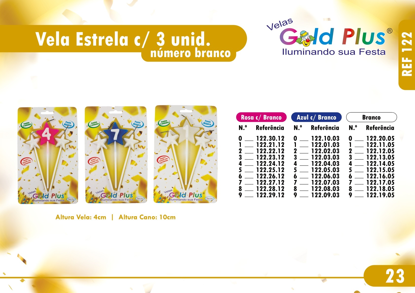 REF. 122 - VELA ESTRELA Nº BCO COM 3 UND.