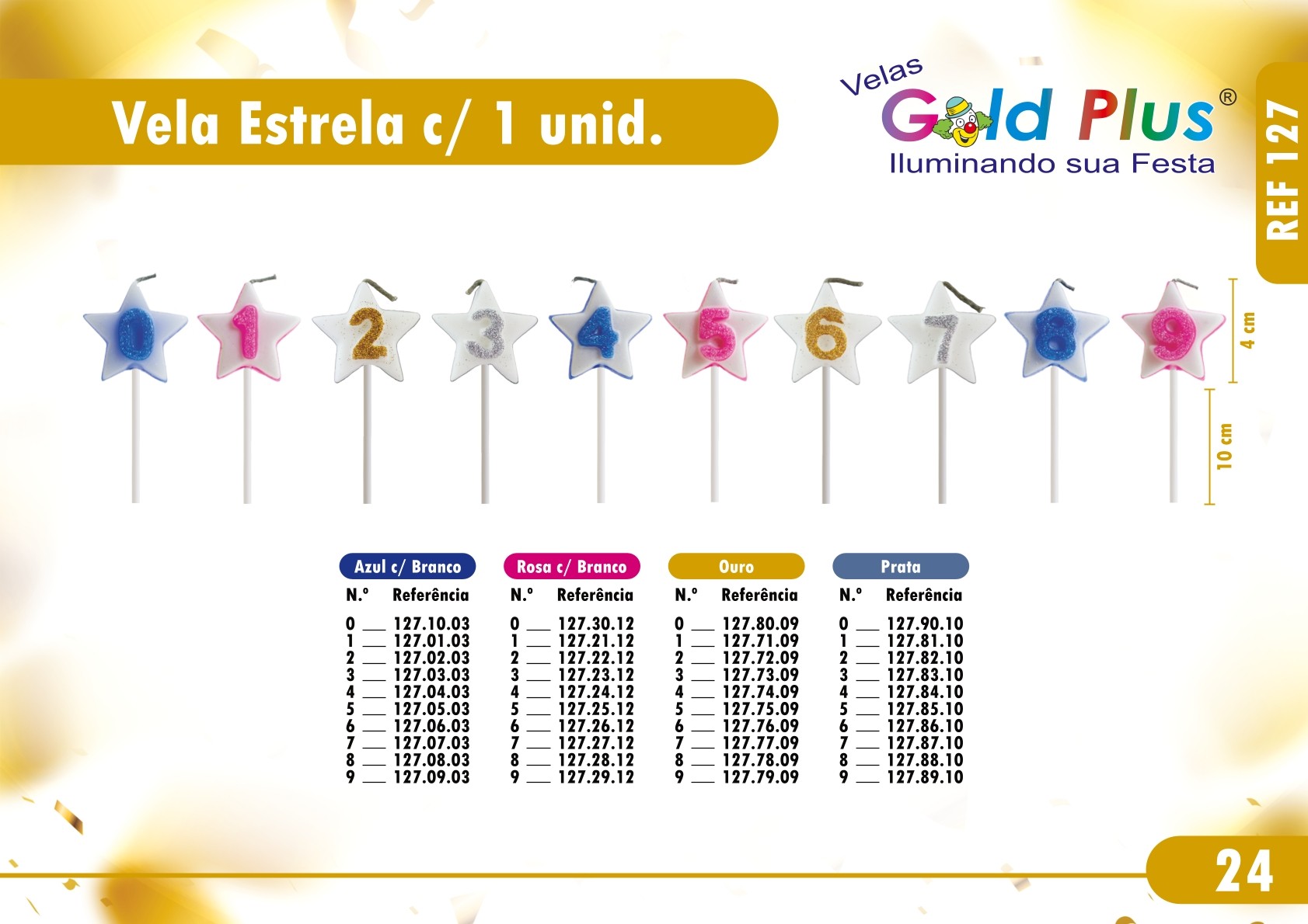 REF. 127 - VELA ESTRELA COM 1 UND.