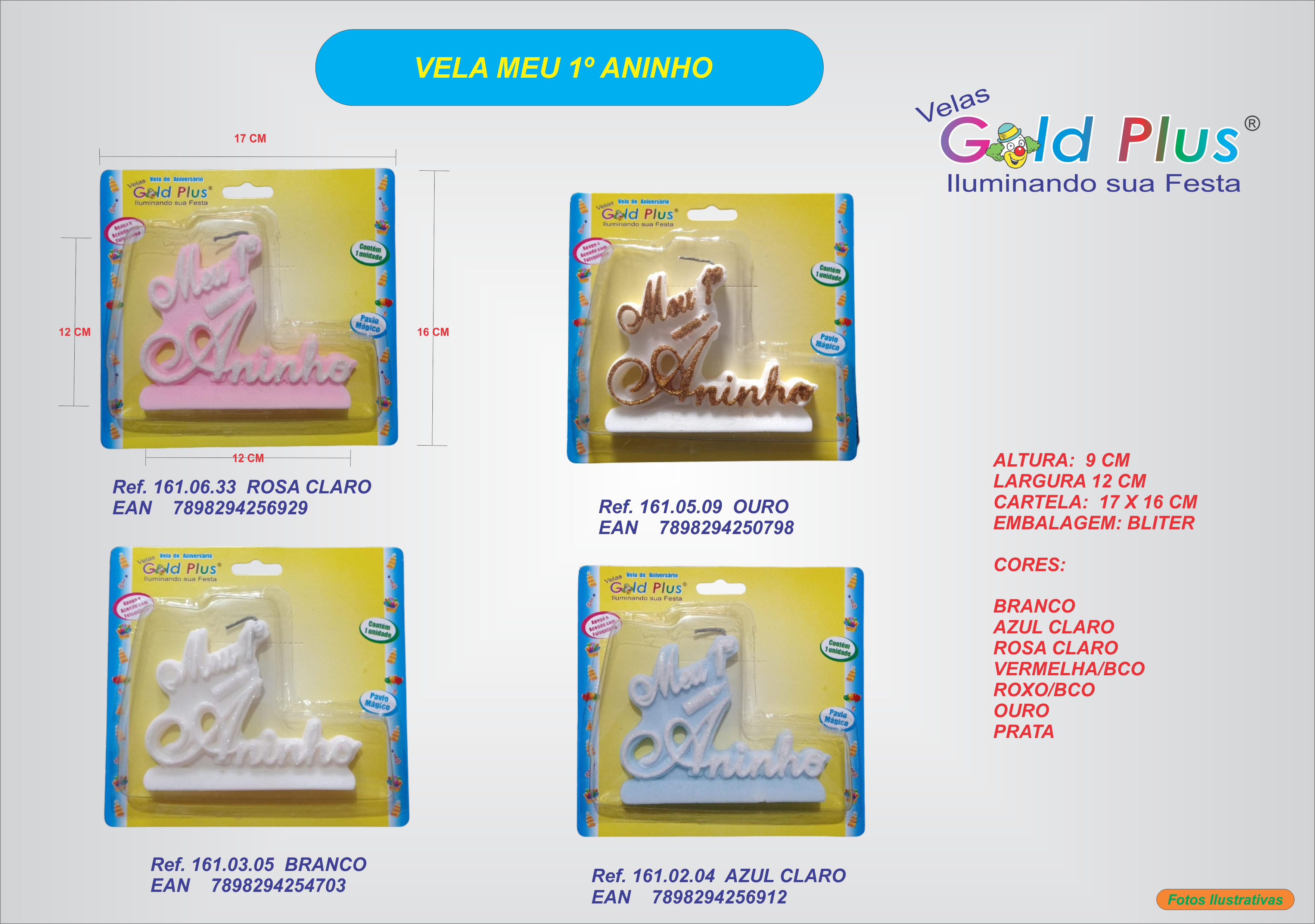 REF. 161 - VELA MEU 1º ANINHO
